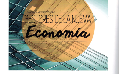Empresas Sustentables: Gestores de la Nueva Economía